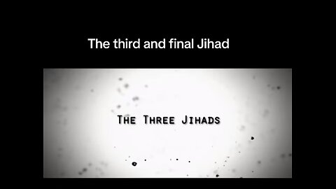 Third and final Jihad