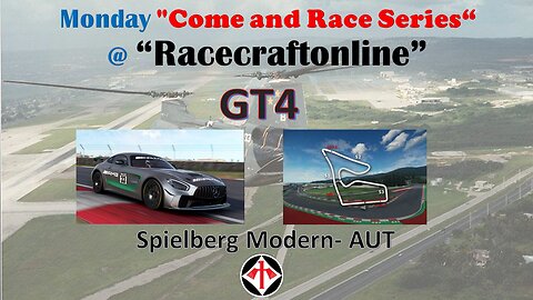 Race 6 - Monday - Come and Race Series - GT4 - Spielberg Modern- AUT