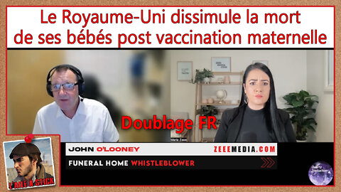 2022/041 Le Royaume-Uni dissimule la mort de ses bébés post vaccination maternelle