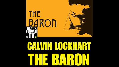 BCTV #96 THE BARON Starring Calvin Lockhart