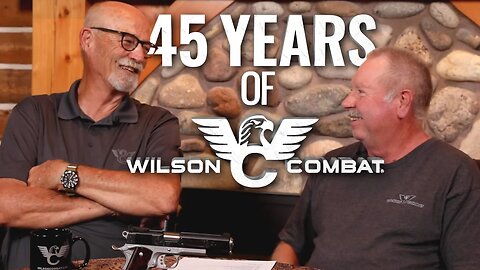 A look back at 45 Years of Wilson Combat - The history of every decade in business - Gun Guys EP 67