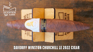 Davidoff Winston Churchill LE 2022 Cigar Review