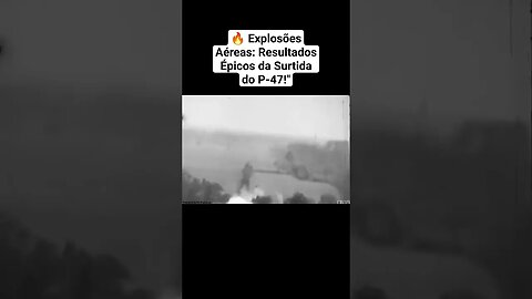 🔥 Explosões Aéreas: Resultados Épicos da Surtida do P-47! #war #ww2 #guerra