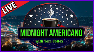 Midnight Americano 🌃 ☕ 🇺🇸 with Tom Coffey 🔥 October 26th, 2023 MA001