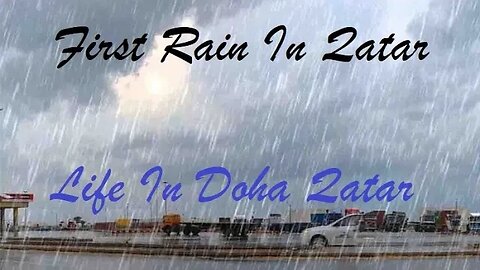 Rain in Doha ⛈️ Life In Doha Qatar ⛈️ Qatar Weather today ⛈️