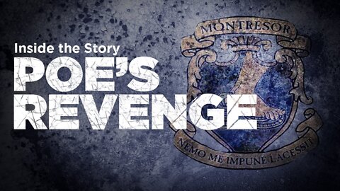 Inside the Story - Poe's Revenge