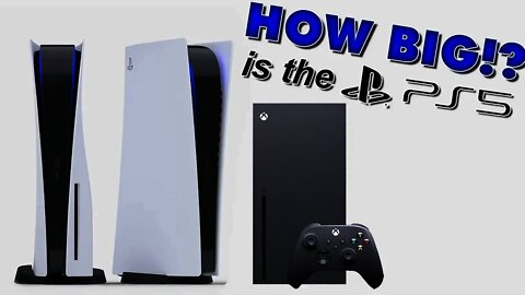 How big is the PS5 really?