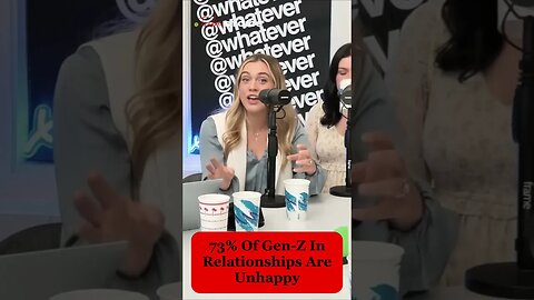 73% Of Gen-Z In Relationships Are Unhappy (Social Media Expectations) #redpill