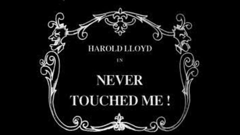 Never Touched Me (1919 film) - Directed by Alfred J. Goulding - Full Movie