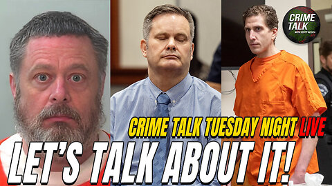 Crime Talk LIVE: Ask Scott a Question... and Let's Talk About It!