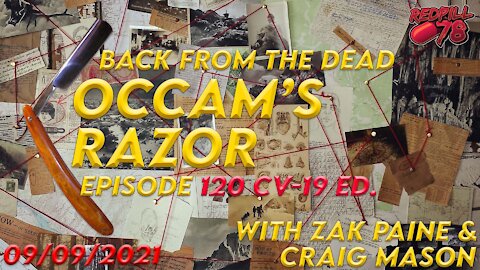 Covid Special Edition - Occam's Razor ep. 120 with Zak Paine & Craig Mason