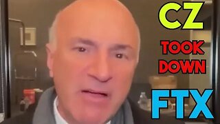 Kevin O'Leary: FTX Collapse Happened Because of Binance CZ