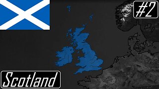 Crossing the Channel | Scotland | Regional Wars | Bloody Europe II | Age of History II #2