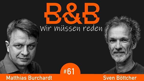 B&B #61 Burchardt & Böttcher: Kaltes Rudelduschen mit Nudeln und Team Bill