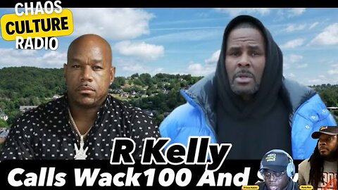 Wack 100 Calls R Kelly From Prison To Talk About Diddy