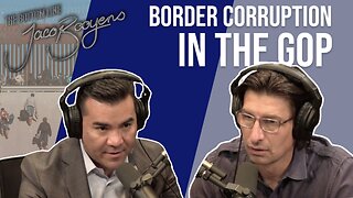 #84 BORDER CORRUPTION in the GOP - The Bottom Line with Jaco Booyens and Victor Avila