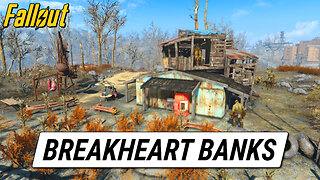 Breakheart Banks | Fallout 4