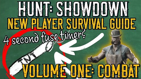 The Hunt: Showdown New Player Survival Guide! Volume One: Combat