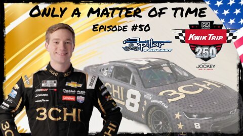 Episode #50 - Was Only A Matter Of Time: Tyler Reddick Wins At Road America