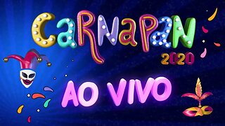 CARNAPAN 2020 - 21/02/2020 - AO VIVO