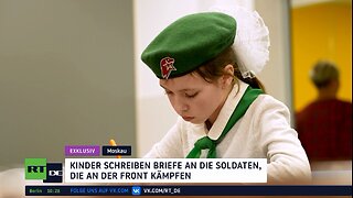 RT DE-Exklusiv: Kinder schreiben Briefe an die Soldaten an der Front