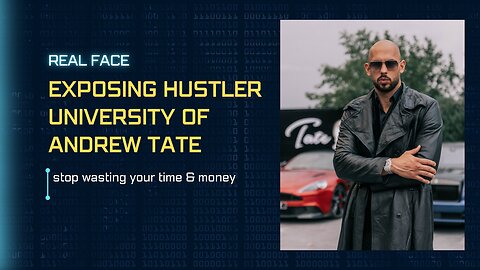 Exposing HUSTLER UNIVERSITY Of Andrew Tate|| Don't Waste Your Time & Money