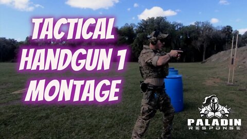 Paladin Response Tactical Handgun 1 Montage #tactical #youtubechannel #youtube
