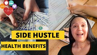 Health Benefits Of Having a Side Hustle