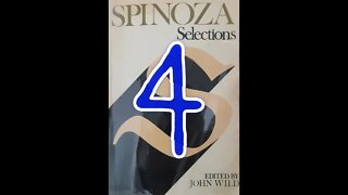 Spinoza - Part 4