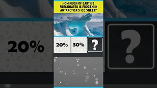 How much of Earth's freshwater is frozen in Antarctica's ice sheet? #shorts #trivia #Antarctica #ice