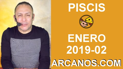 HOROSCOPO PISCIS-Semana 2019-02-Del 6 al 12 de enero de 2019-ARCANOS.COM
