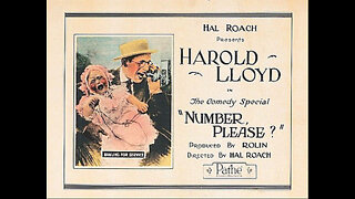 Number, Please? (1920 film) - Directed by Hal Roach, Fred C. Newmeyer - Full Movie