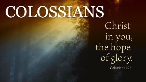 51. Colossians - KJV Dramatized with Audio and Text