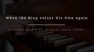 When the King enjoys His Own Again (1656)