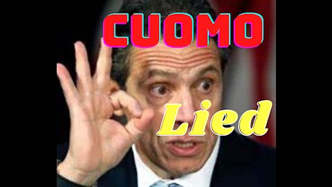 Cuomo Lied, People Died