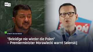 "Beleidige nie wieder die Polen" – Premierminister Morawiecki warnt Selenskij