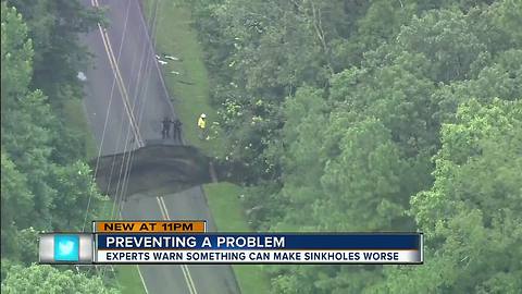 Experts warn something can make sinkholes worse