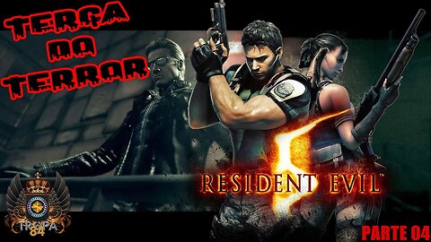 Resident Evil 5 Parte 04