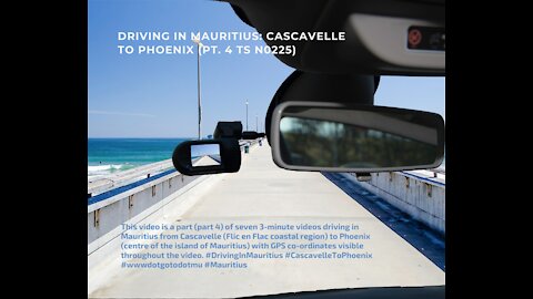 Driving in Mauritius: CASCAVELLE TO PHOENIX (PT. 4 TS N0225)