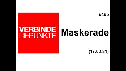 Verbinde die Punkte 495 - Maskerade (17.02.2021)