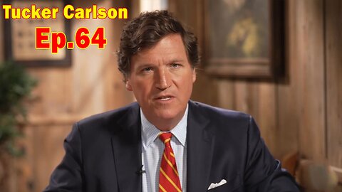 Tucker Carlson Update Today Jan 15: "A Risk The Government Seems To Be Ignoring" Ep. 64