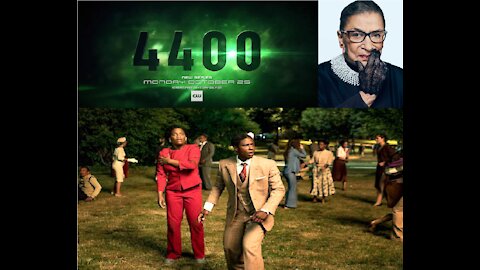 4400 Reboot Premiere Episode Reaction, NOT IN RUTH BADER GINSBURG's AMERICA, A Quote From Episode 1