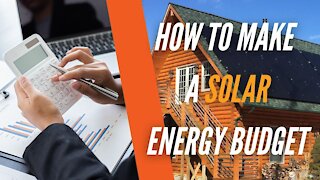 What Can I Run on Solar? How to Make an Energy Budget