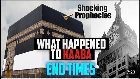 End Time Series - Part 5 | Clock Tower Casting Shadow on Kaaba (Minor Signs) |