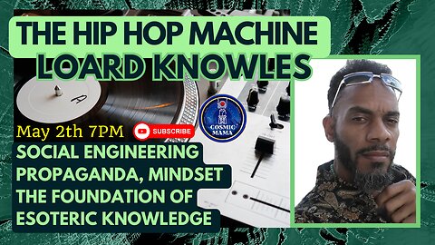 Loard Knowles: The Hip Hop Machine 💡🎶 Poverty Mindset : HIS-STORY