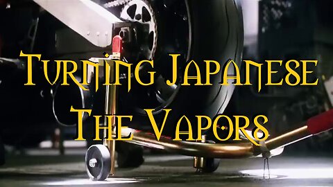 Turning Japanese The Vapors