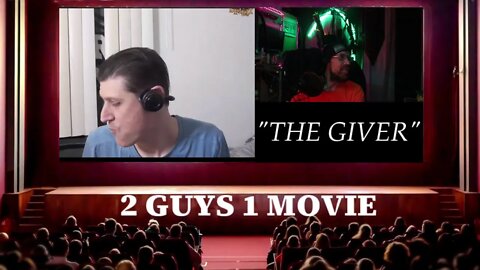 2 Guys 1 Movie "The Giver" Part 2