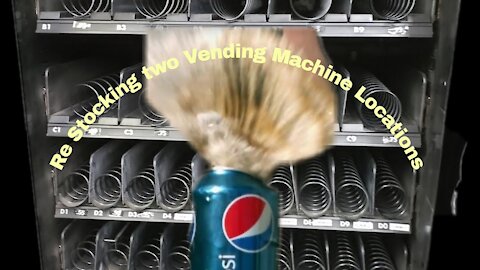 Re stocking two of my Vending Machine Locations