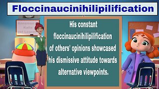 Floccinaucinihilipilification Word of the Day