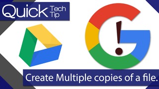 How To Create Multiple Copies of a File in Google Drive